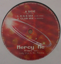 Load image into Gallery viewer, Primero (4) Feat: Lady Glow & Mr. Fonzie : Mercy Me (12")