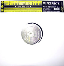 Load image into Gallery viewer, Jefferseiff : Take Me On (12")
