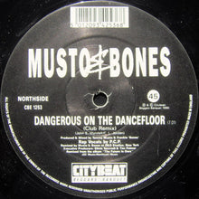 Load image into Gallery viewer, Musto & Bones : Dangerous On The Dancefloor / Time Is Running Out (Club Remixes) (12")