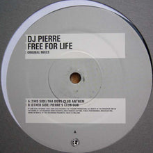 Load image into Gallery viewer, DJ Pierre : Free For Life (Original Mixes) (12")