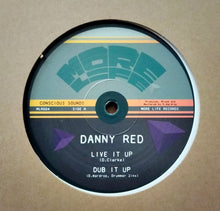 Load image into Gallery viewer, Danny Red, Ital Horns, Conscious Sounds : Live It Up (10")