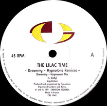 Load image into Gallery viewer, The Lilac Time : Dreaming - Hypnotone Remixes (12")