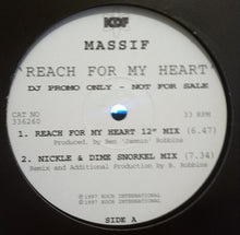 Load image into Gallery viewer, Massif (2) : Reach For My Heart (12", Promo)
