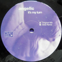 Load image into Gallery viewer, Angelic : It's My Turn (12")