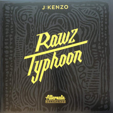 Load image into Gallery viewer, J:Kenzo : RawZ / Typhoon (12")