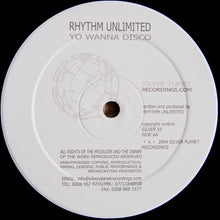 Load image into Gallery viewer, Rhythm Unlimited : All I Wanna Do (12")