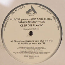 Load image into Gallery viewer, DJ Dove Presents One Cool Cuban Featuring Gregory Lee : Keep On Playin' (12", Promo)