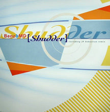 Load image into Gallery viewer, Benz & MD : Shudder (12")