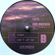 Load image into Gallery viewer, Halogenix : Lost Friends E.P. (12", EP)