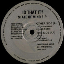 Load image into Gallery viewer, Is That It? : State Of Mind E.P. (12", EP)