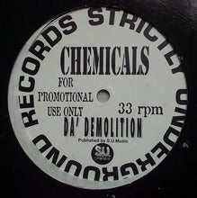 Load image into Gallery viewer, Da' Demolition : Chemicals (12", Promo)