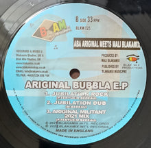 Load image into Gallery viewer, Aba-Ariginals Meets Mali Blakamix : Ariginal Bubbla EP (12", EP)