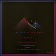 Load image into Gallery viewer, Tony Rolando : Breakin' Is A Memory (LP, Album)