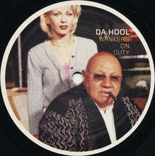 Load image into Gallery viewer, Da Hool : Wankers On Duty (12")
