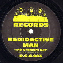 Load image into Gallery viewer, Radioactive Man : The Uranium E.P. (12", EP)