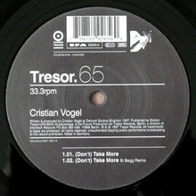 Load image into Gallery viewer, Cristian Vogel : (Don't) Take More (12")