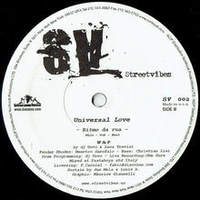 Load image into Gallery viewer, Universal Love : Ritmo Da Rua (12")