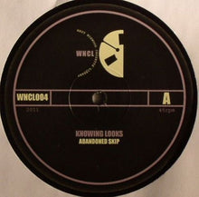 Load image into Gallery viewer, Knowing Looks : Abandoned Skip / Last Kiss At The Plains Hotel (10")