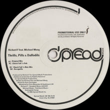 Load image into Gallery viewer, Richard F* feat. Michael Moog : Thrills, Pills & Daffodils (12", Promo)