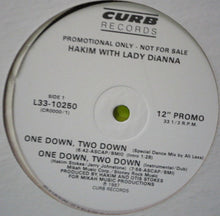Load image into Gallery viewer, Hakim* With Lady DiAnna : One Down, Two Down (12", Promo)