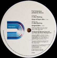 Load image into Gallery viewer, Full Intention Presents Shena : I'll Be Waiting (12")