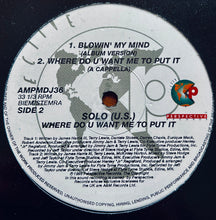 Load image into Gallery viewer, Solo U.S.* : Where Do U Want Me To Put It (12", Ltd, Promo)