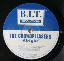 Load image into Gallery viewer, The Crowdpleasers : Alright (12", Blu)