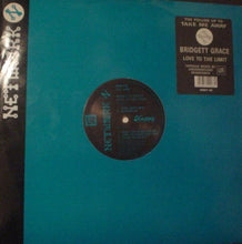 Load image into Gallery viewer, Bridgett Grace* : Love To The Limit (12")