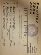 Load image into Gallery viewer, Smaller Than Zero : Love Juice Vol. 1. (12", Ltd, W/Lbl)