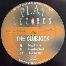 Load image into Gallery viewer, The Clubjock : Right Now (12")