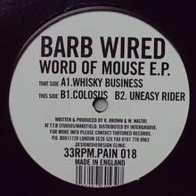 Load image into Gallery viewer, Barb Wired : Word Of Mouse E.P. (12", EP)