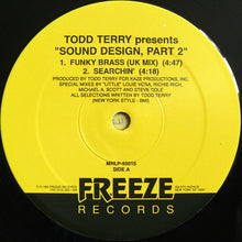 Load image into Gallery viewer, Todd Terry Presents Sound Design : Sound Design Part II (2xLP)