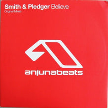 Load image into Gallery viewer, Smith & Pledger : Believe (12")