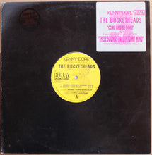 Load image into Gallery viewer, Kenny "Dope" Gonzalez Presents The Bucketheads : Come And Be Gone / These Sounds Fall Into My Mind (12", M/Print)
