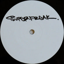 Load image into Gallery viewer, Suck : I Need A Freak / Superfreak (12", Unofficial)
