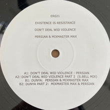 Load image into Gallery viewer, Persian & Mixmaster Max : Don't Deal Wid Violence (12", EP)