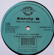 Load image into Gallery viewer, Sandy B : Make The World Go Round (2x12")