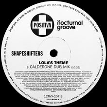 Load image into Gallery viewer, Shapeshifters : Lola's Theme (Victor Calderone Remixes) (12")