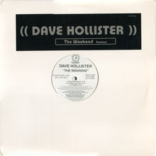 Load image into Gallery viewer, Dave Hollister : The Weekend (Remixes) (12", Promo)