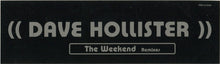 Load image into Gallery viewer, Dave Hollister : The Weekend (Remixes) (12", Promo)