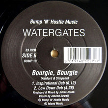 Load image into Gallery viewer, Watergates : Bourgie, Bourgie (12", Single)