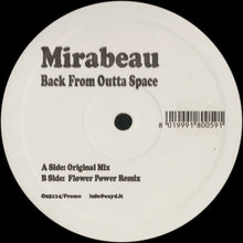 Load image into Gallery viewer, Mirabeau (2) : Back From Outta Space (12")