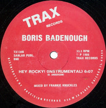 Load image into Gallery viewer, Boris Badenough : Hey Rocky! (12")