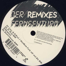 Load image into Gallery viewer, Lexy & K-Paul : Der Fernsehturm (Remixes) (12")