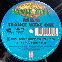 Load image into Gallery viewer, MBG : Trance Wave One (The Other Face Of MBG) (2x12")