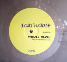 Load image into Gallery viewer, Doubledose : Freak Show (12", S/Sided, Unofficial, Gol)