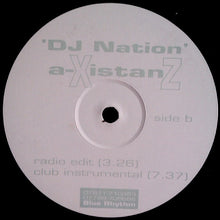 Load image into Gallery viewer, DJ Nation (2) : A-xistanZ (12")