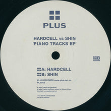 Load image into Gallery viewer, Hardcell vs. Shin* : Piano Tracks EP (12", EP)