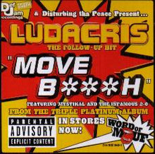Load image into Gallery viewer, Ludacris : Move B***h / Keep It On The Hush (12")