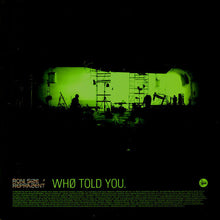 Load image into Gallery viewer, Roni Size / Reprazent : Who Told You (2x12", Promo)